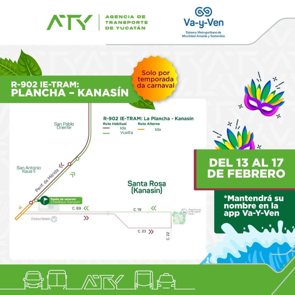 Anuncian cambios en ruta Va y Ven por Carnaval de Mérida 2026